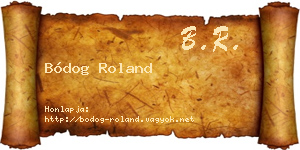 Bódog Roland névjegykártya